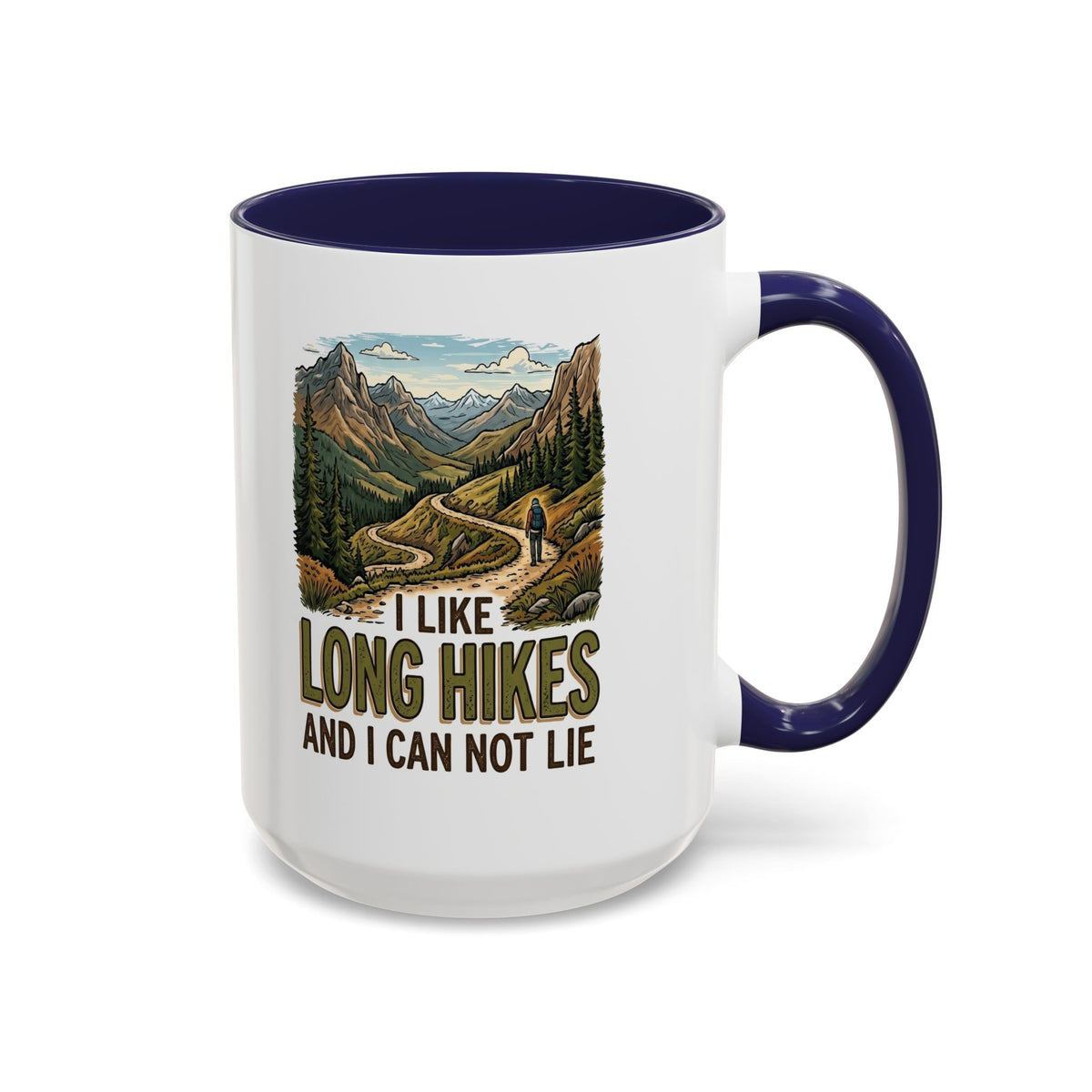 I like long hikes and and can not lie     Coffee Mug (11, 15oz)